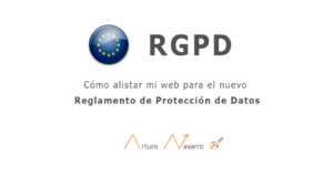 RGPD Reglamento de Protección de Datos